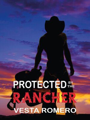 cover image of Protected by the Rancher